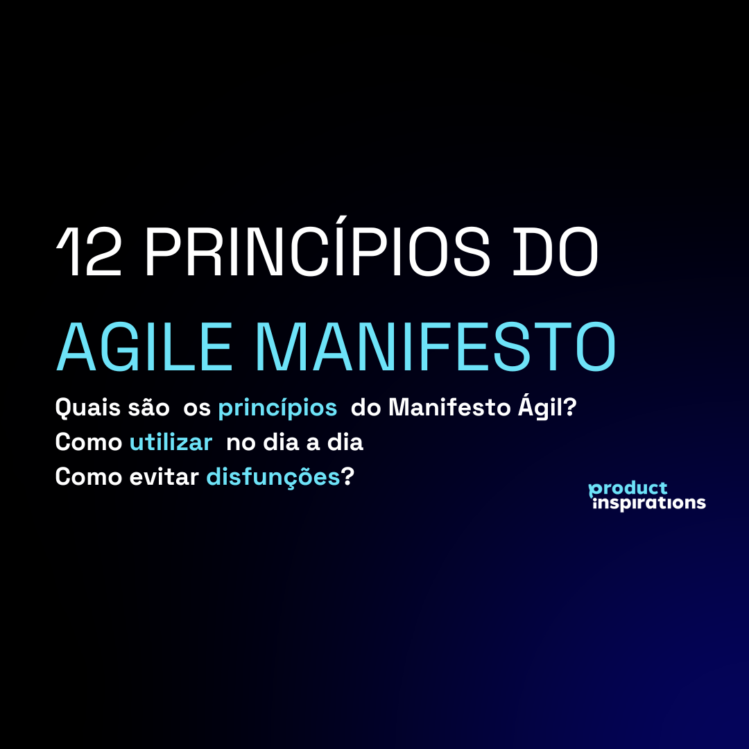 12 Princípios do Agile Manifesto