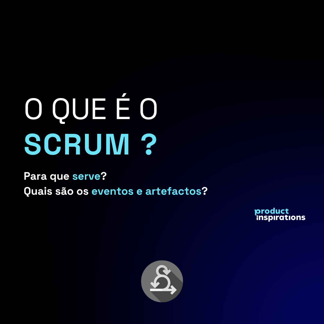 O que é o Scrum?