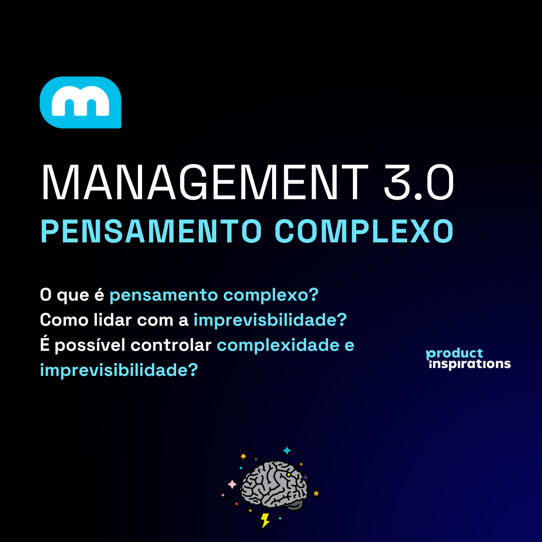 Management 3.0 - Pensamento Complexo